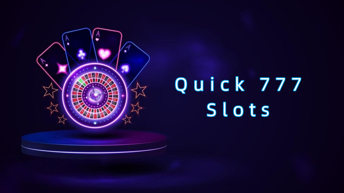 Quick 777 Slots پاکستان